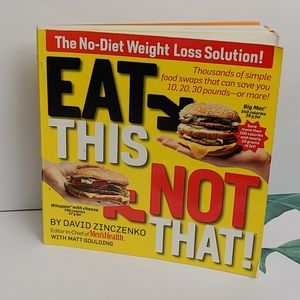 Eat This Not This Book